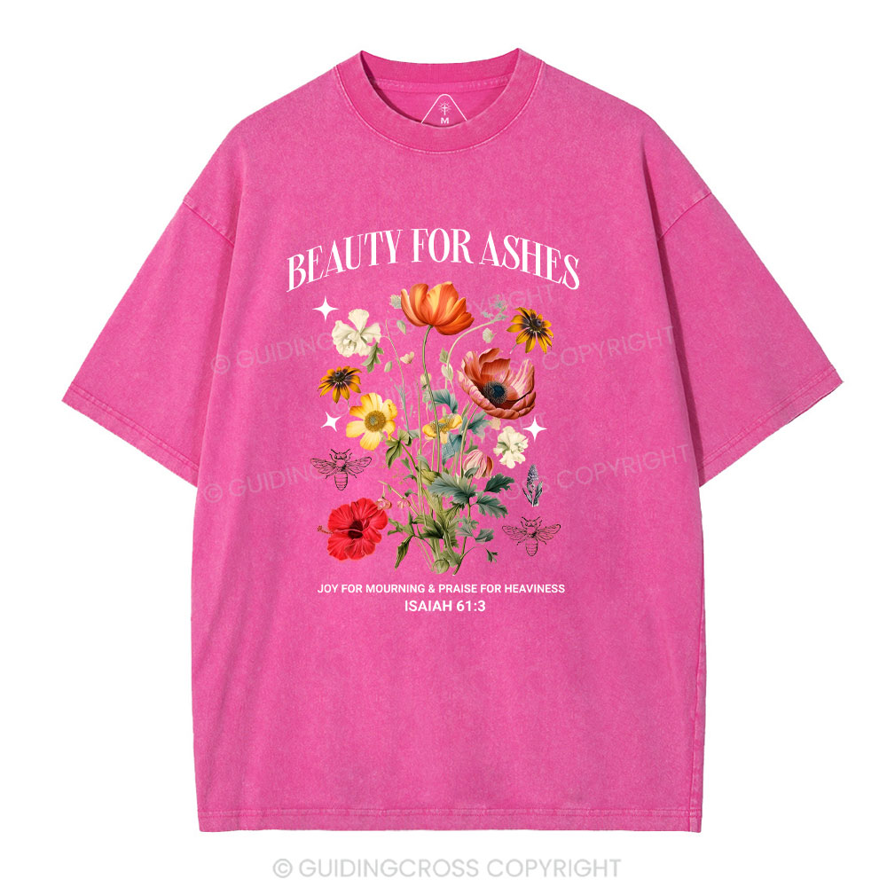 Beauty For Ashes Christian Washed T-Shirt
