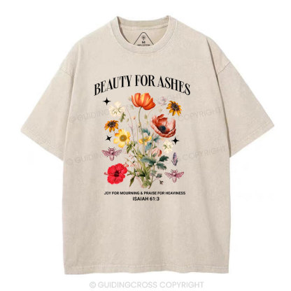 Beauty For Ashes Christian Washed T-Shirt