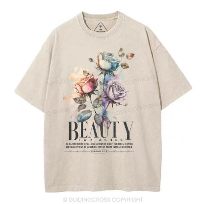 Beauty For Ashes Christian Washed T-Shirt