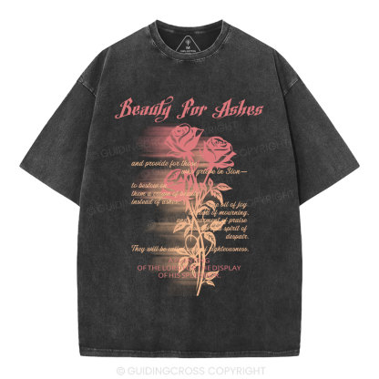 Beauty For Ashes Christian Washed T-Shirt