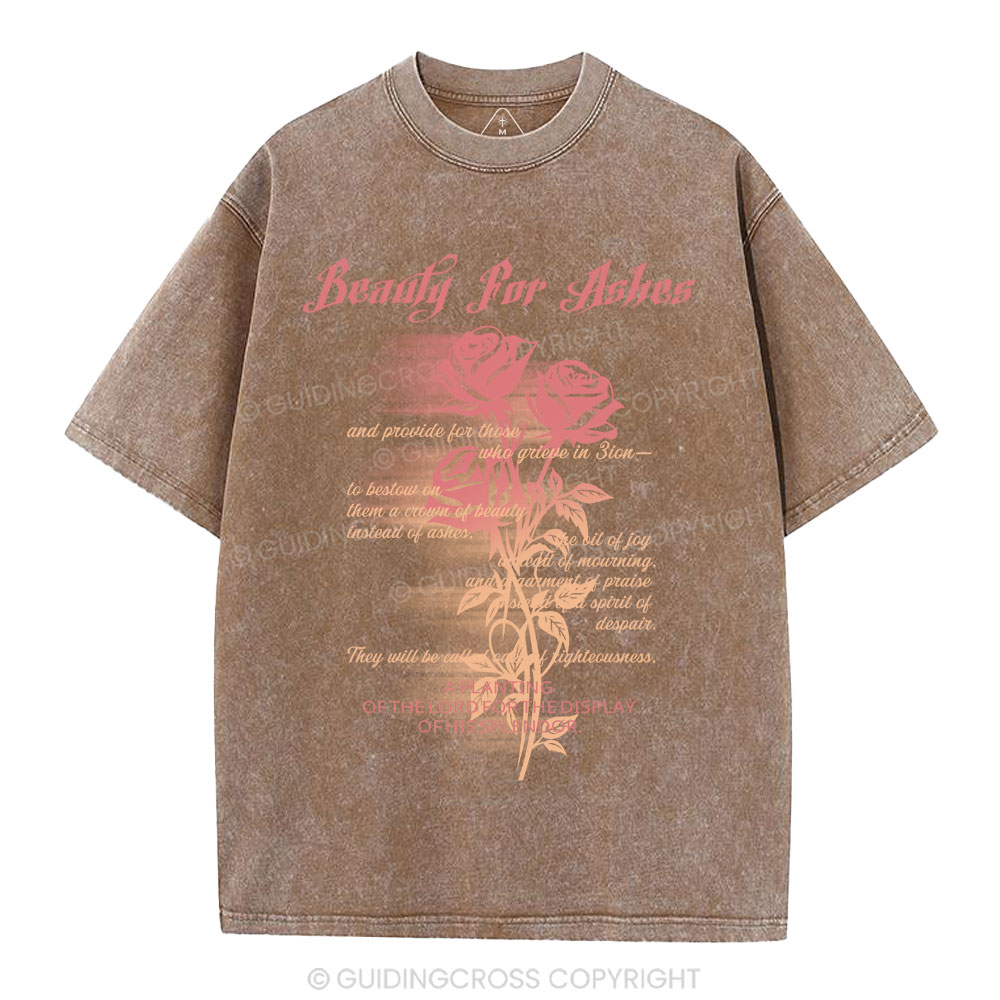 Beauty For Ashes Christian Washed T-Shirt