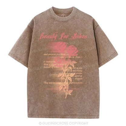 Beauty For Ashes Christian Washed T-Shirt