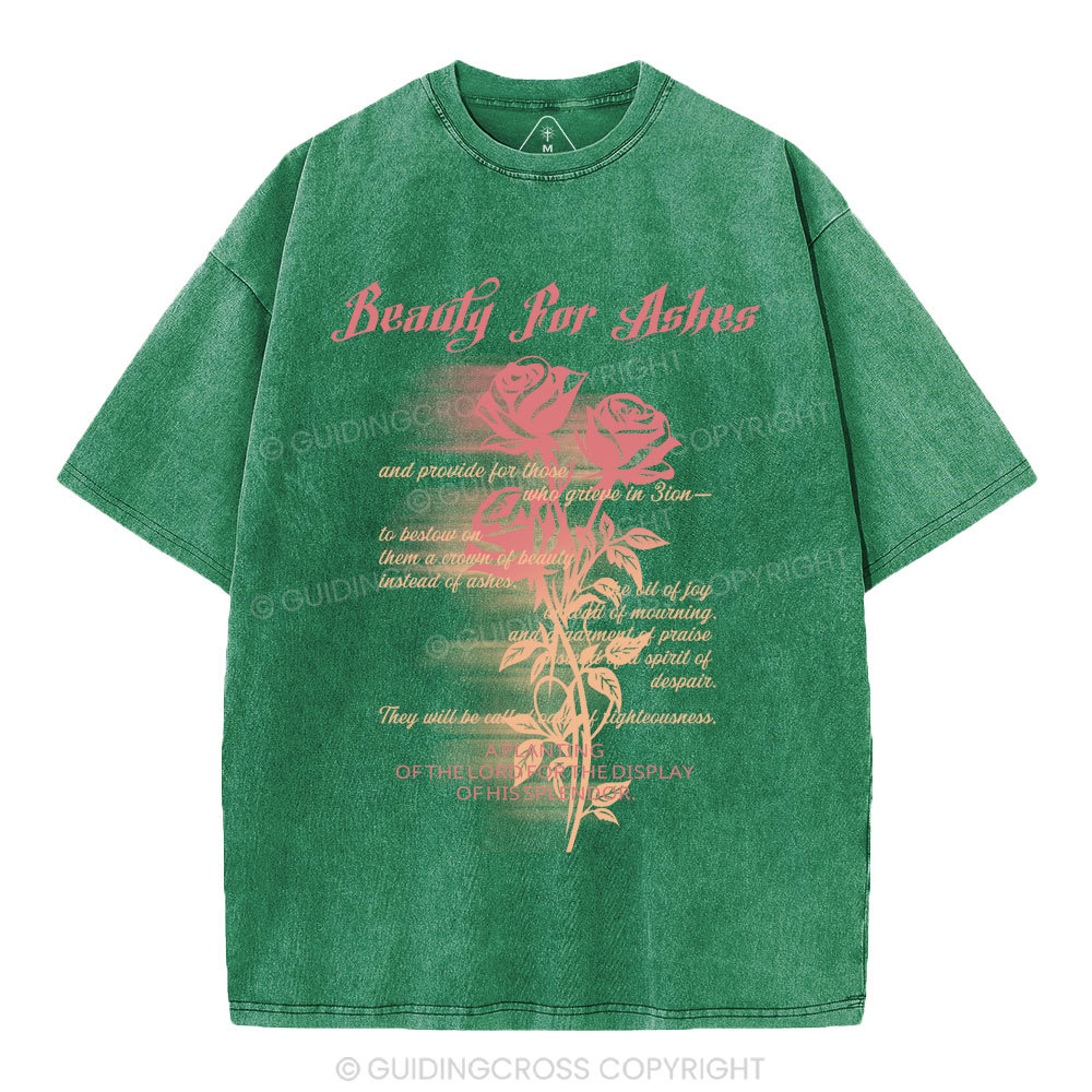 Beauty For Ashes Christian Washed T-Shirt