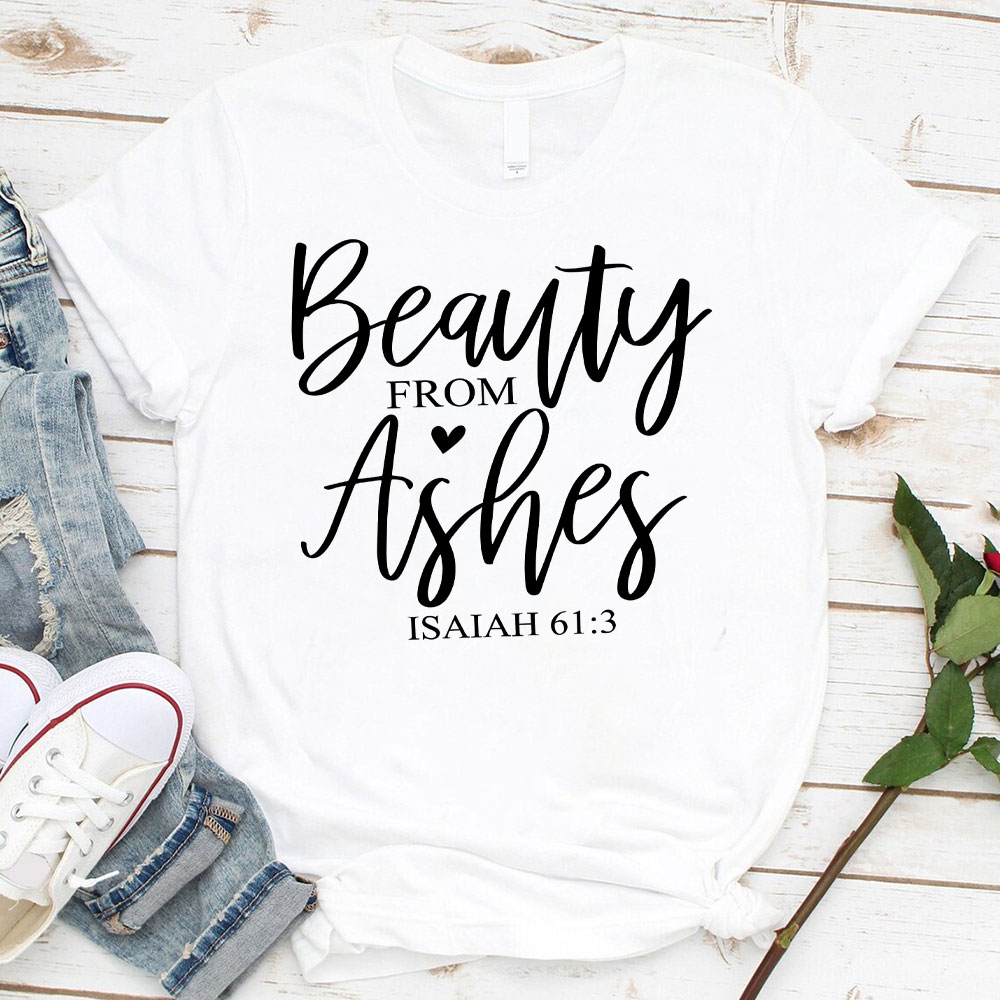 Beauty From Asher Christian T-Shirt