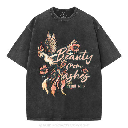 Beauty From Ashes Christian Washed T-Shirt