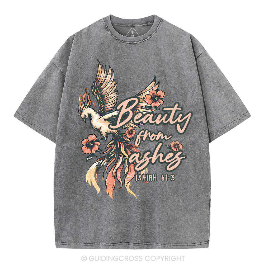 Beauty From Ashes Christian Washed T-Shirt