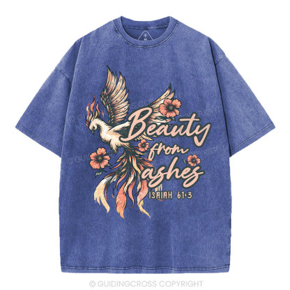 Beauty From Ashes Christian Washed T-Shirt