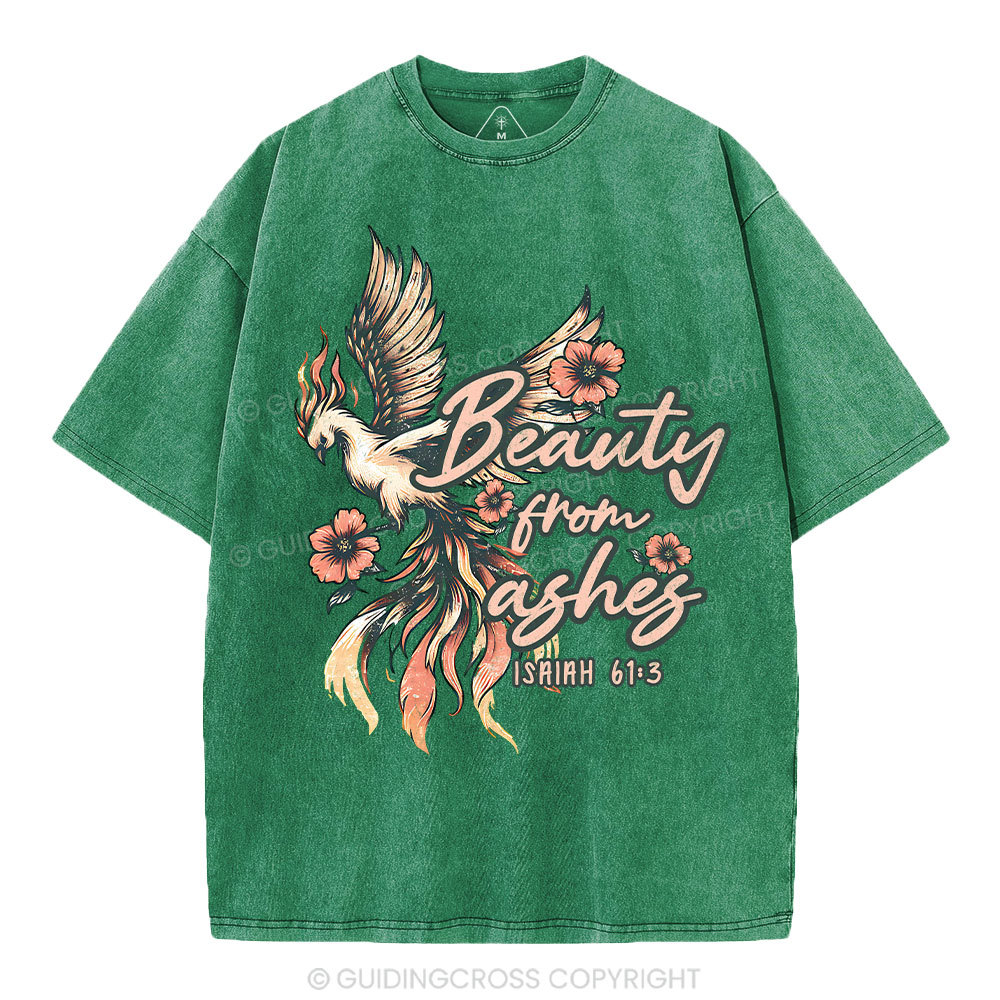 Beauty From Ashes Christian Washed T-Shirt