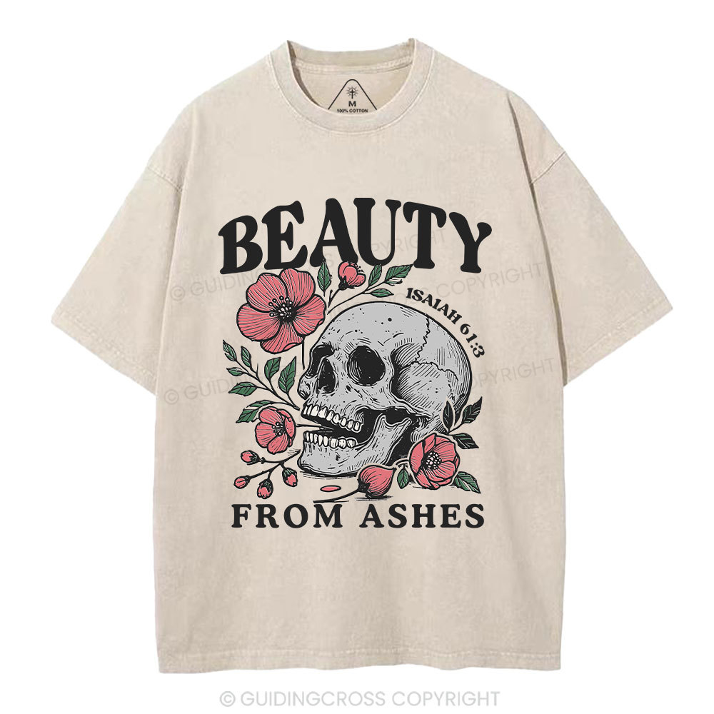 Beauty From Ashes Christian Washed T-Shirt