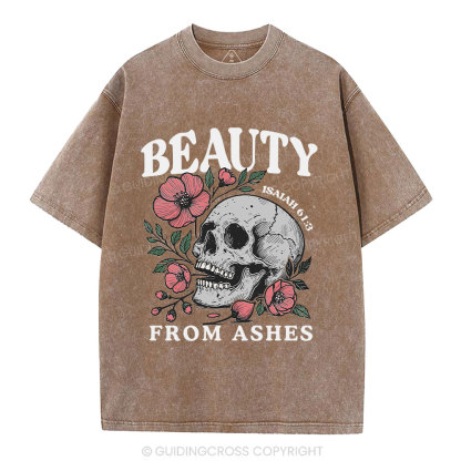 Beauty From Ashes Christian Washed T-Shirt