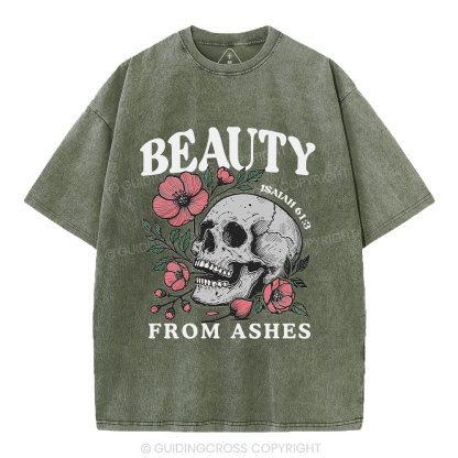 Beauty From Ashes Christian Washed T-Shirt