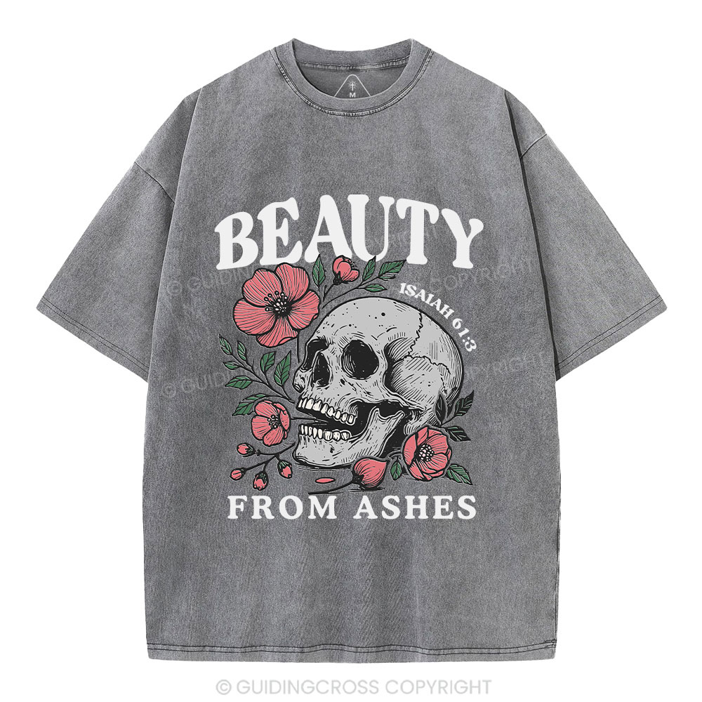 Beauty From Ashes Christian Washed T-Shirt