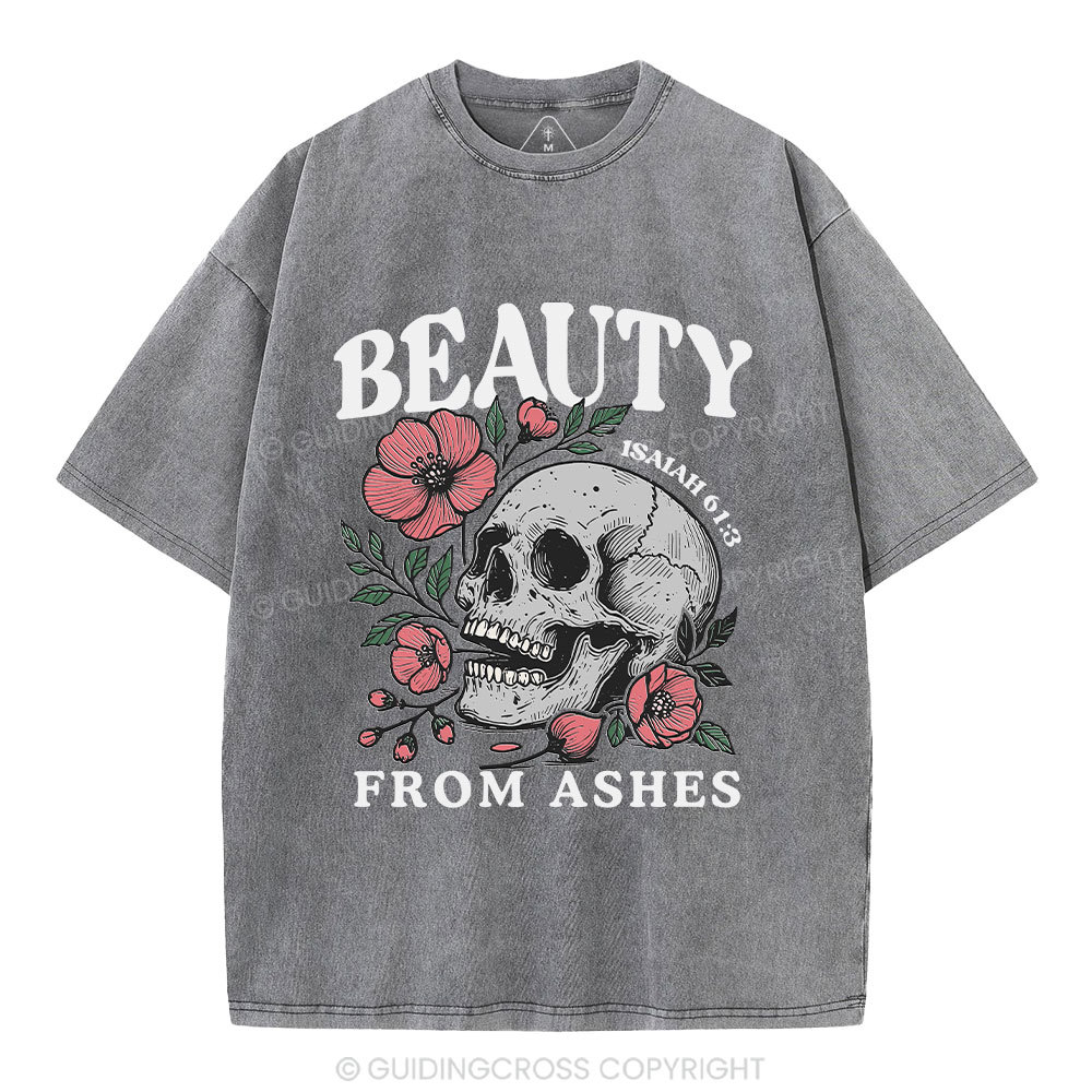 Beauty From Ashes Christian Washed T-Shirt