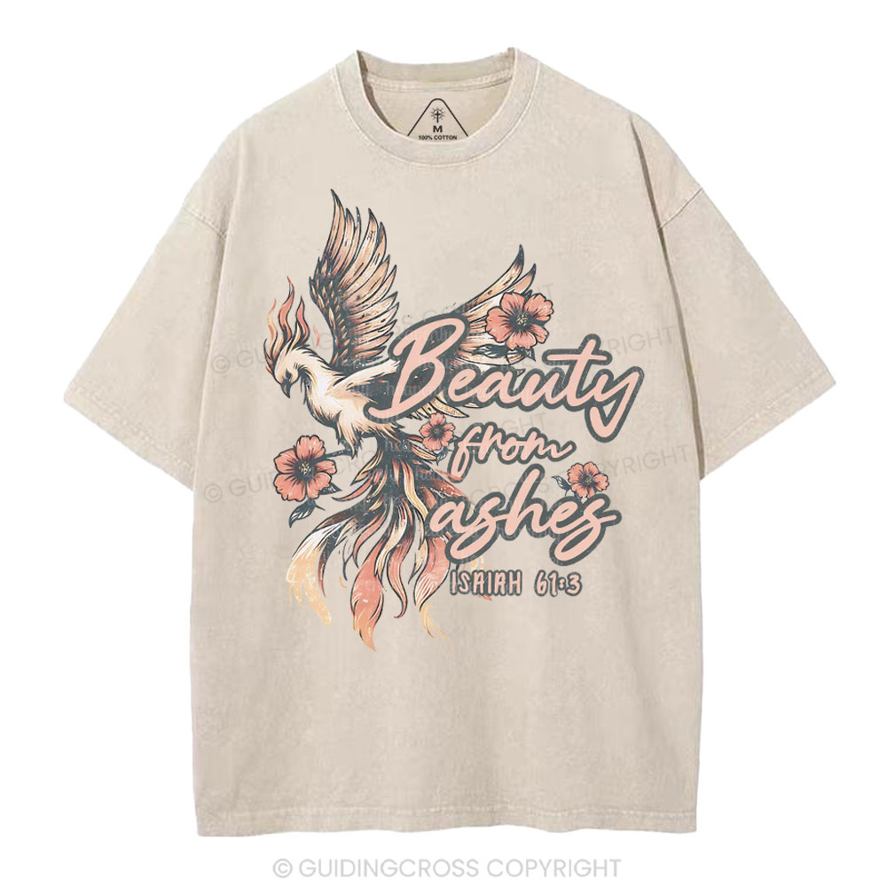 Beauty From Ashes Christian Washed T-Shirt