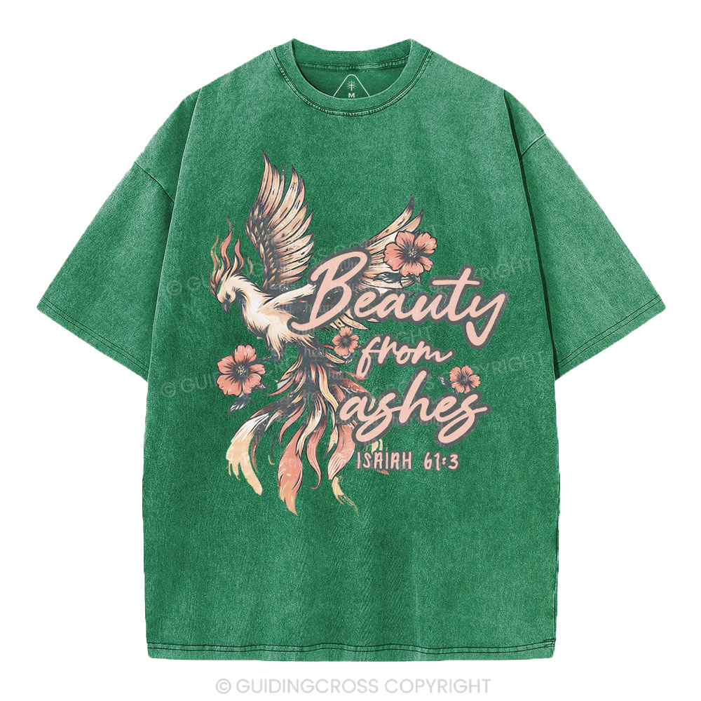 Beauty From Ashes Christian Washed T-Shirt