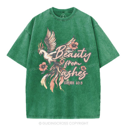 Beauty From Ashes Christian Washed T-Shirt