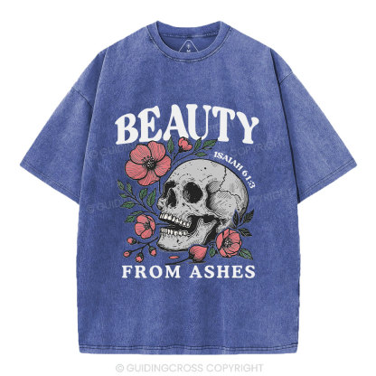 Beauty From Ashes Christian Washed T-Shirt