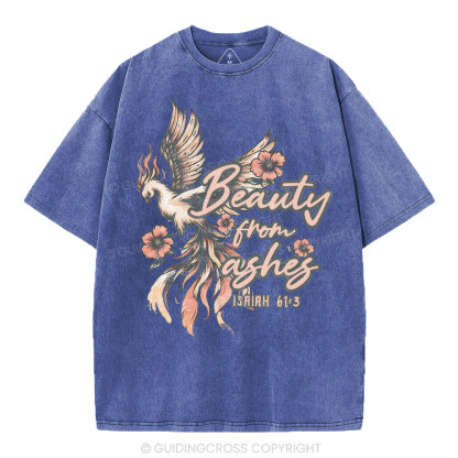Beauty From Ashes Christian Washed T-Shirt