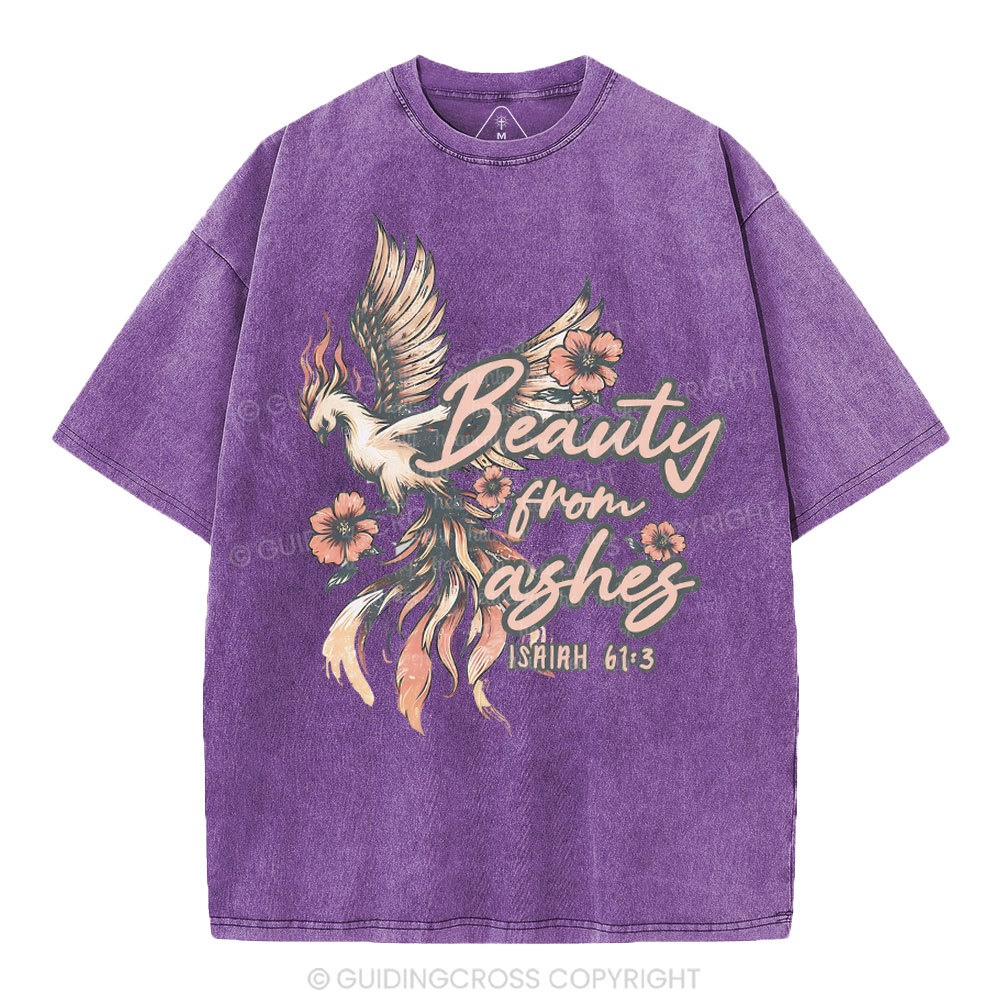 Beauty From Ashes Christian Washed T-Shirt