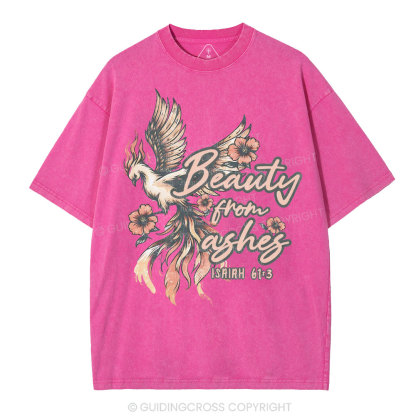 Beauty From Ashes Christian Washed T-Shirt