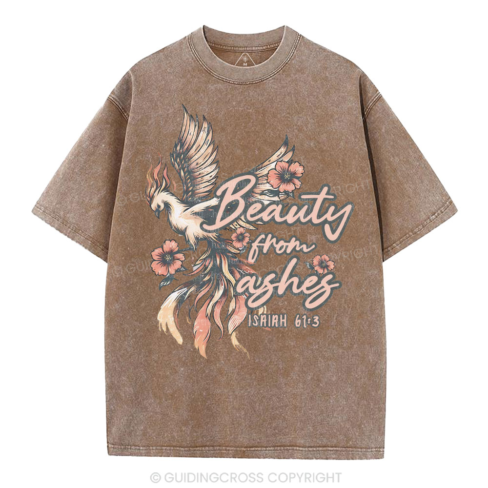 Beauty From Ashes Christian Washed T-Shirt