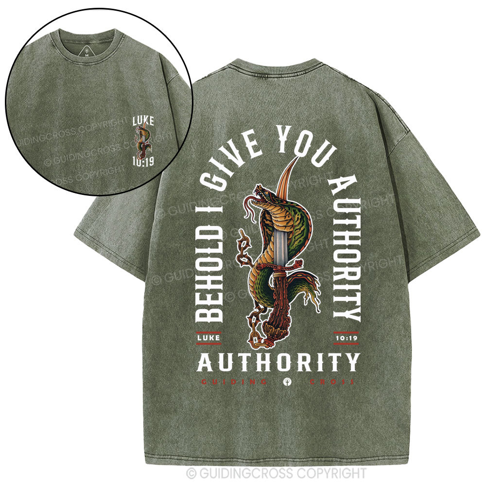 Behold I Give You Authority Christian Washed T-Shirt