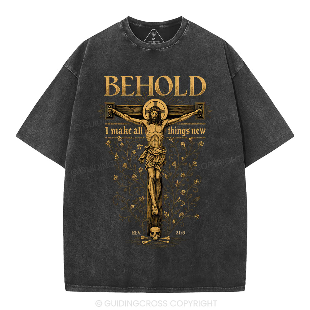 Behold I Make All Things New Christian Washed T-Shirt