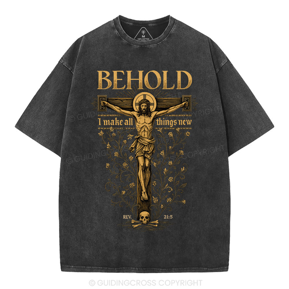 Behold I Make All Things New Christian Washed T-Shirt