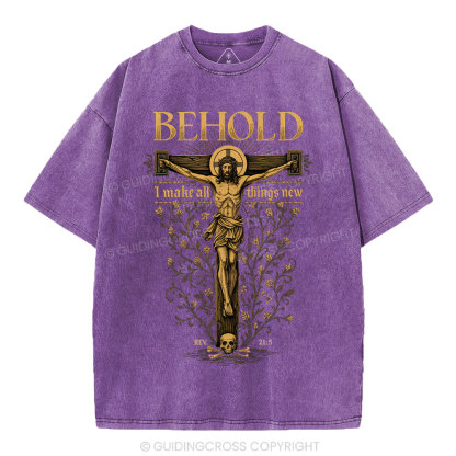 Behold I Make All Things New Christian Washed T-Shirt