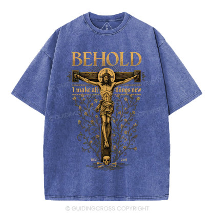 Behold I Make All Things New Christian Washed T-Shirt