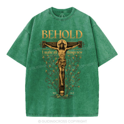 Behold I Make All Things New Christian Washed T-Shirt