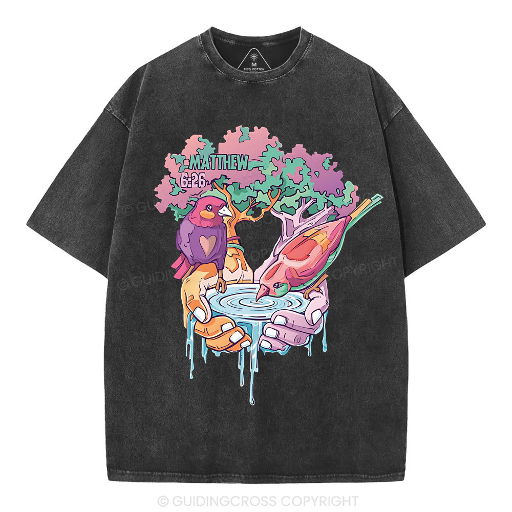 Behold The Fowls Of The Are Christian Washed T-Shirt