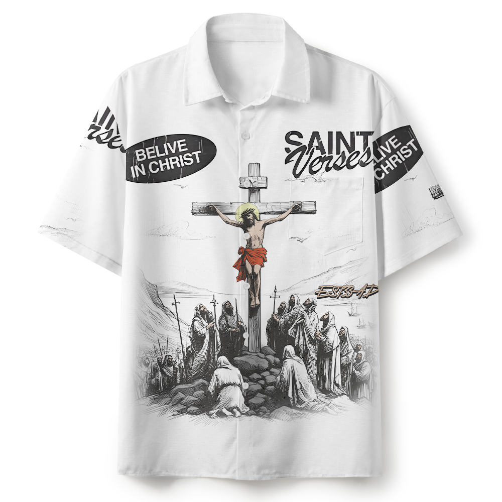 Believe In Christ Christian Hawaiian Shirt 