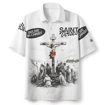 Believe In Christ Christian Hawaiian Shirt 