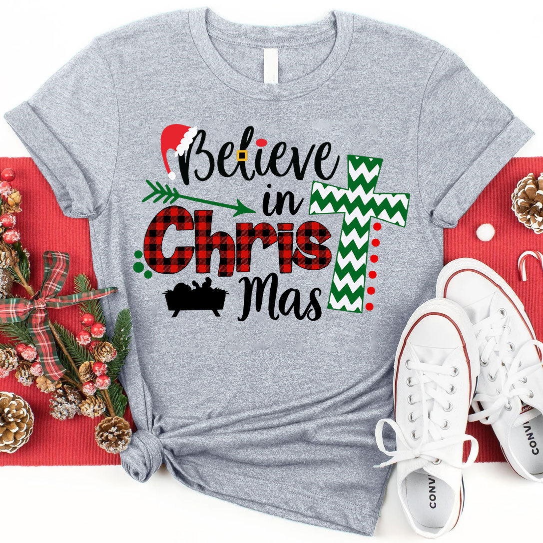 Believe In Christmas Christian T-Shirt