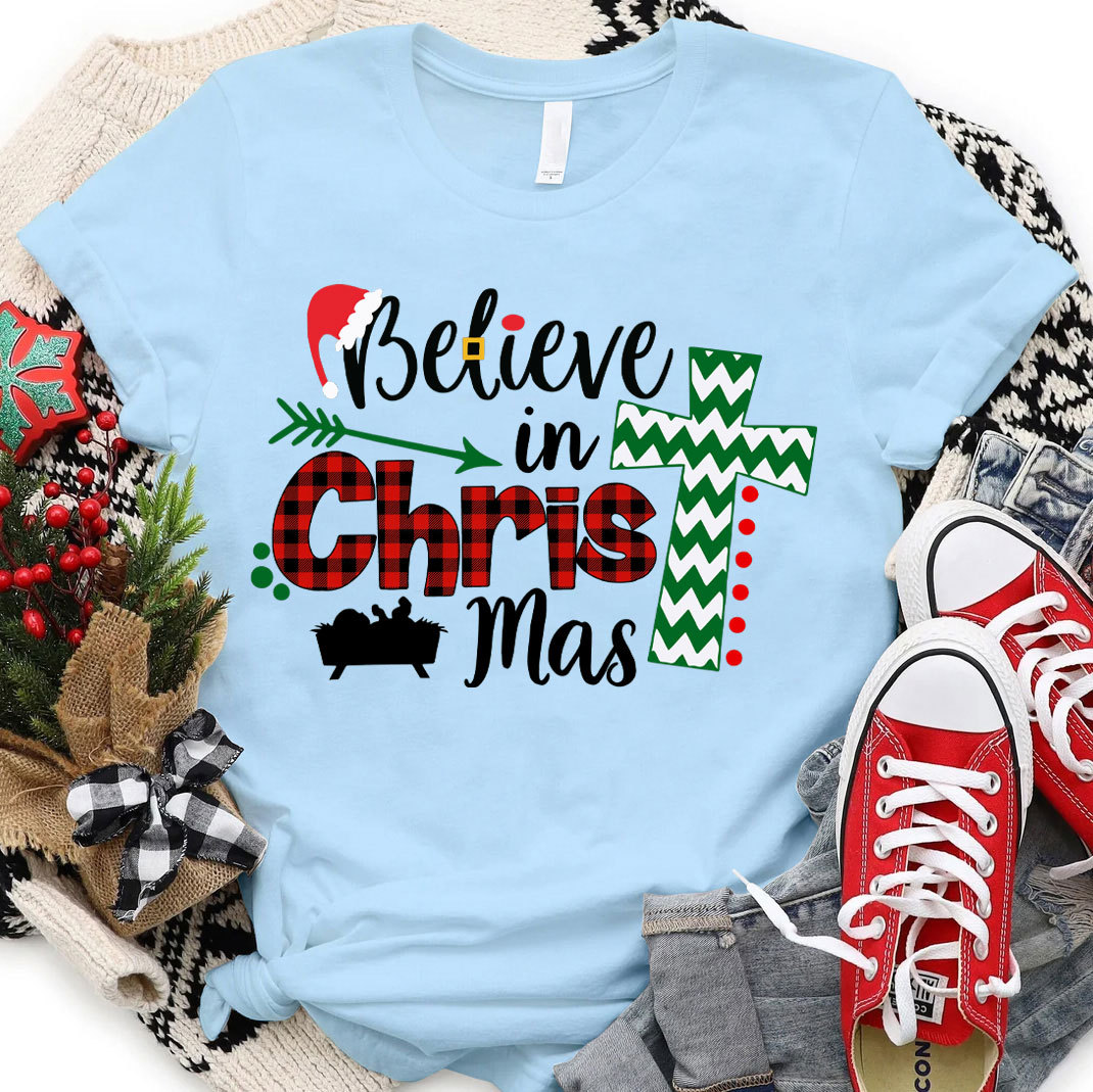 Believe In Christmas Christian T-Shirt