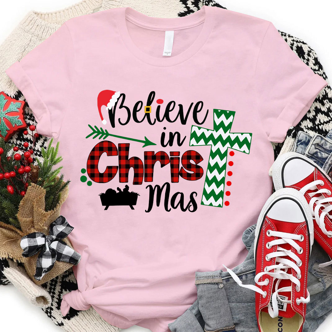 Believe In Christmas Christian T-Shirt