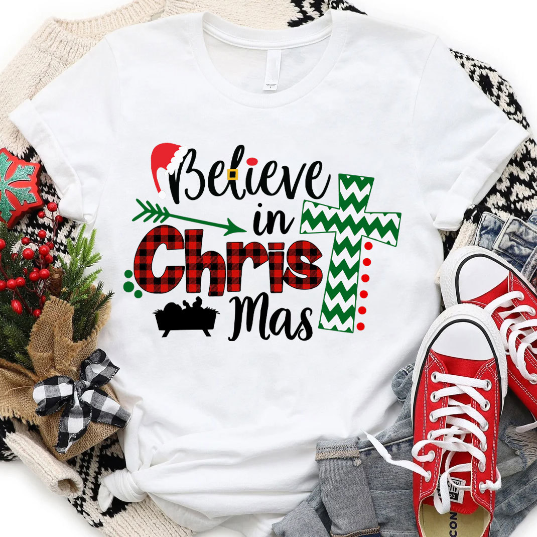 Believe In Christmas Christian T-Shirt