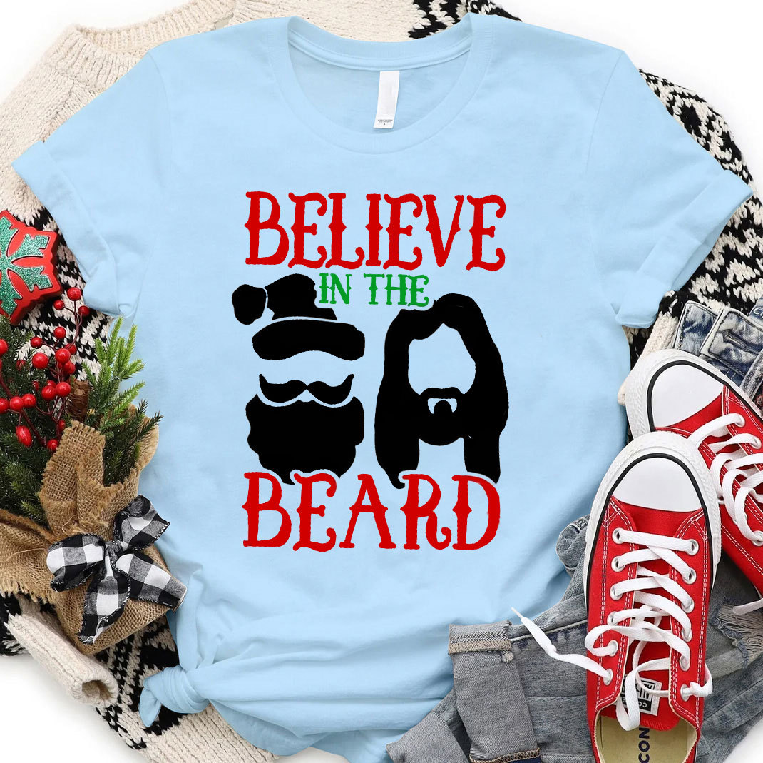 Believe In The Beard Christian Christmas T-Shirt