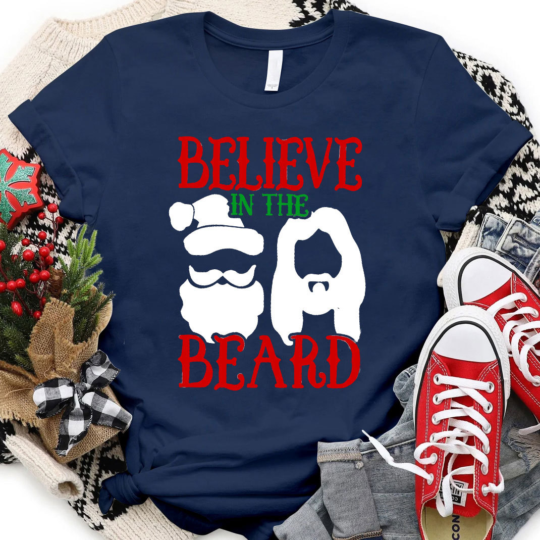 Believe In The Beard Christian Christmas T-Shirt