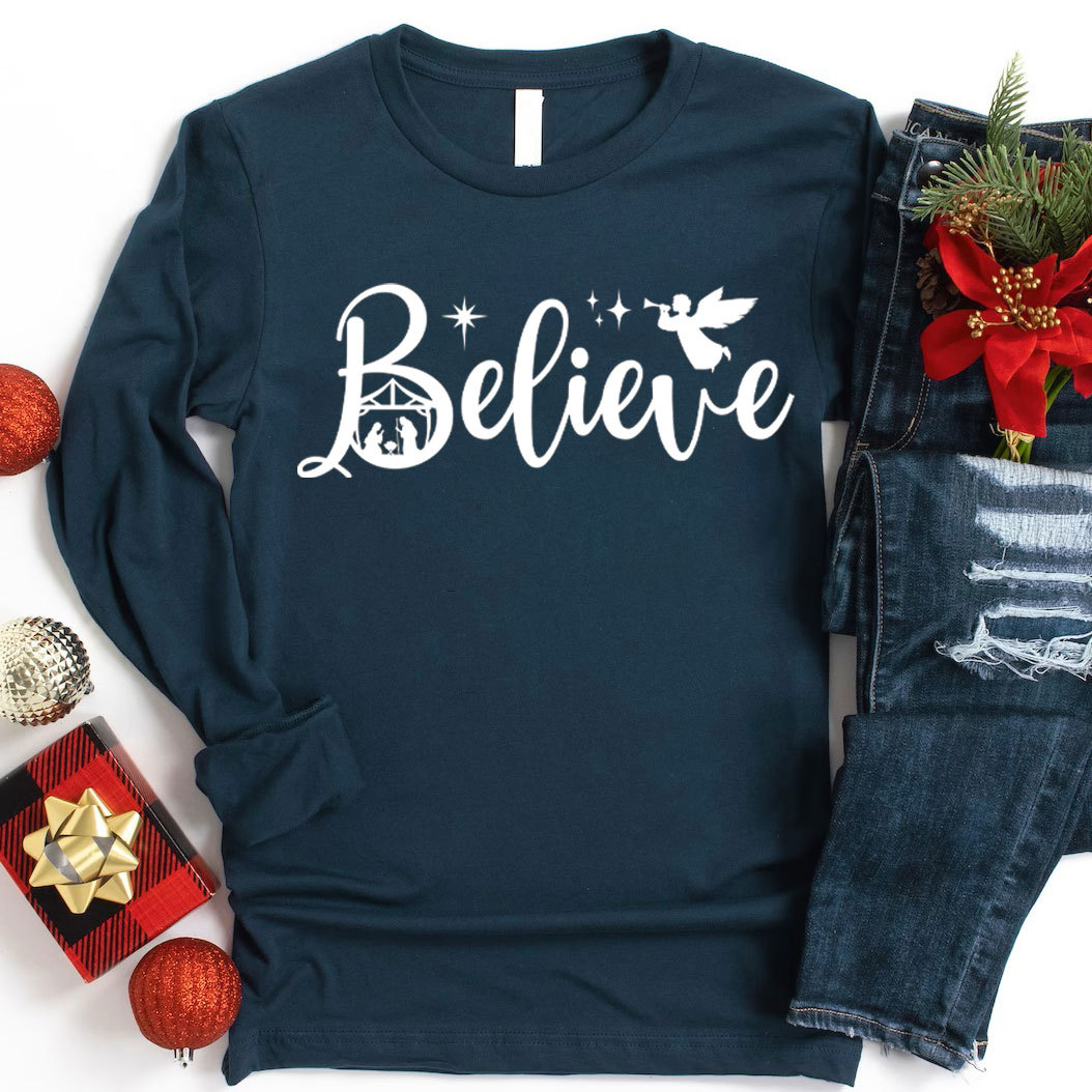 Believe Nativity Scene Christmas Christian Long Sleeve T-Shirt