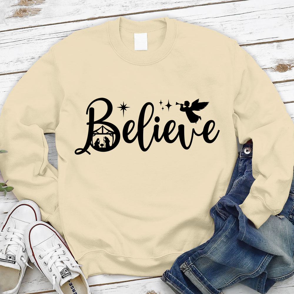 Believe Nativity Scene Christmas Sweatshirt