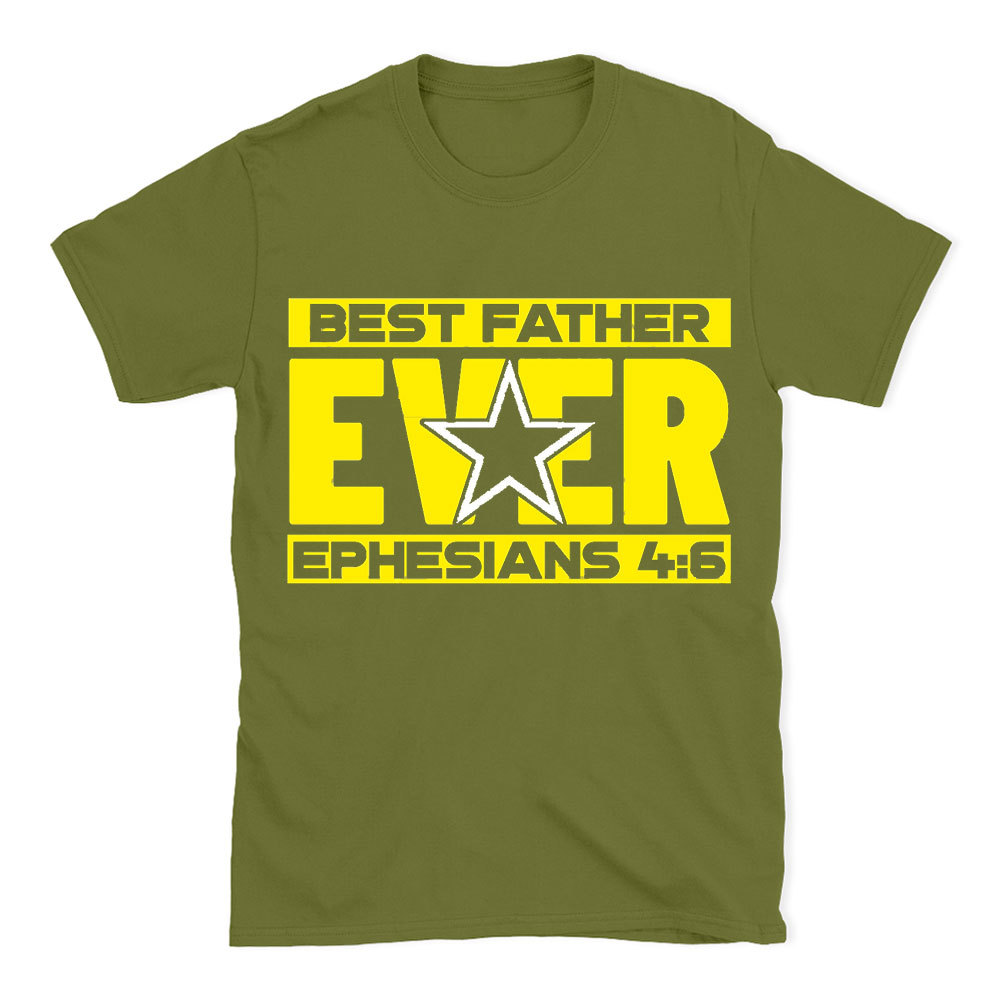 Best Father Ever Christian T-Shirt