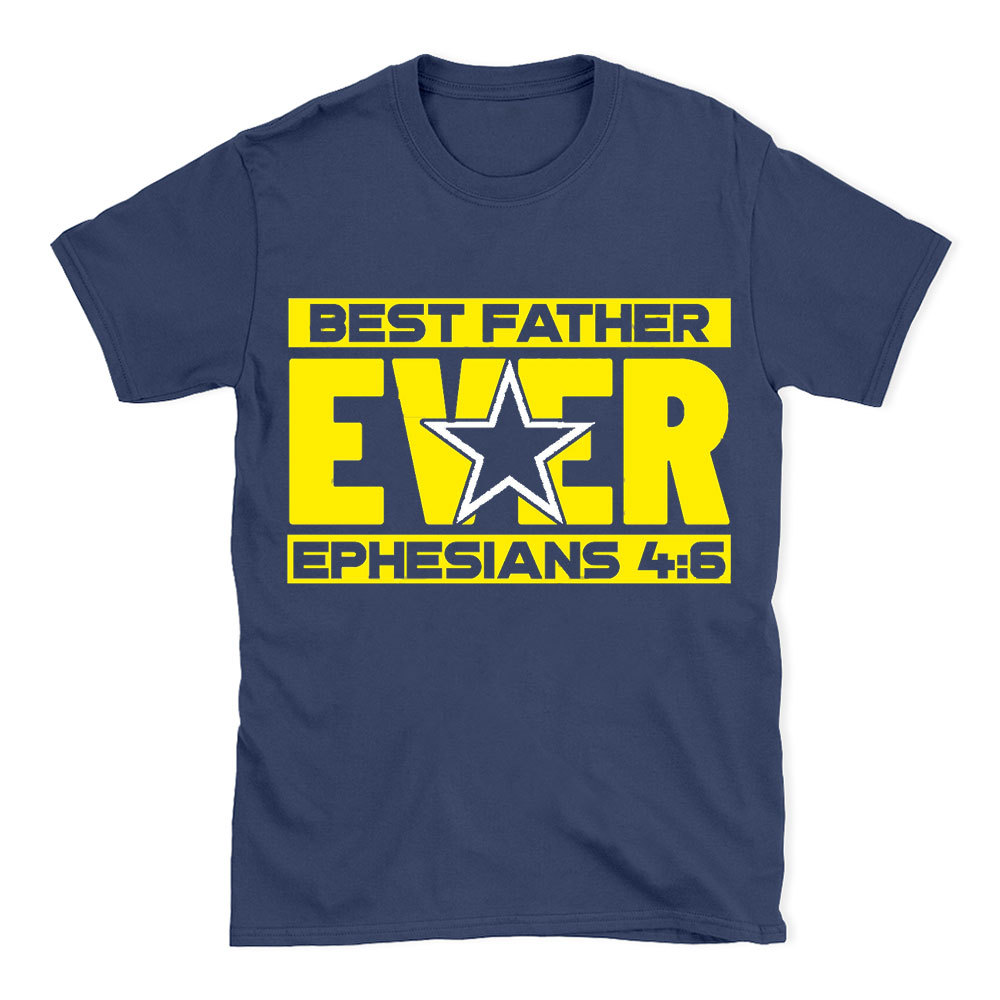 Best Father Ever Christian T-Shirt