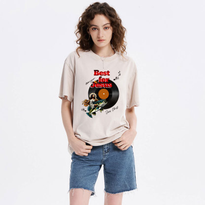 Best For Jesus Christian Washed T-Shirt