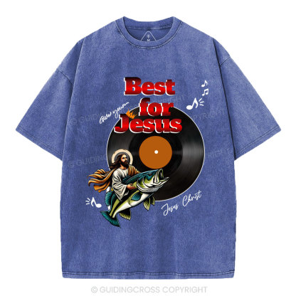 Best For Jesus Christian Washed T-Shirt