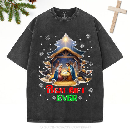 Best Gift Ever Christian Christmas Washed T-Shirt