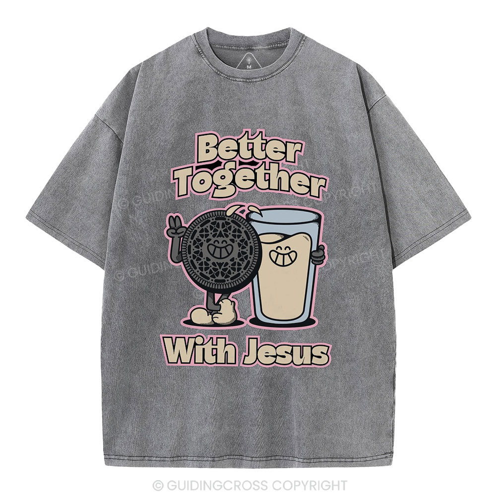 Better Together With Jesus Christian Washed T-Shirt