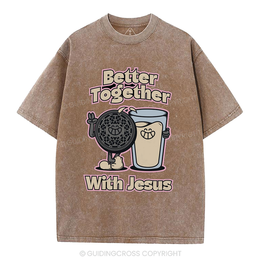 Better Together With Jesus Christian Washed T-Shirt