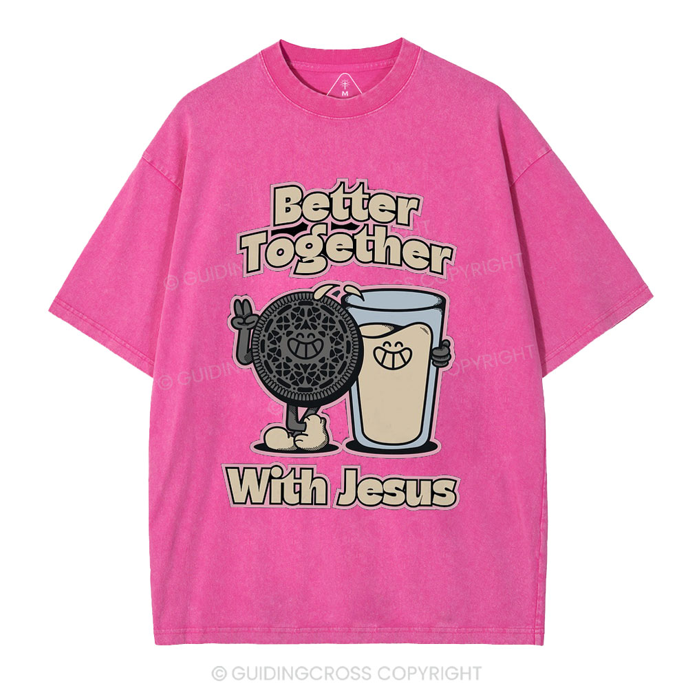 Better Together With Jesus Christian Washed T-Shirt